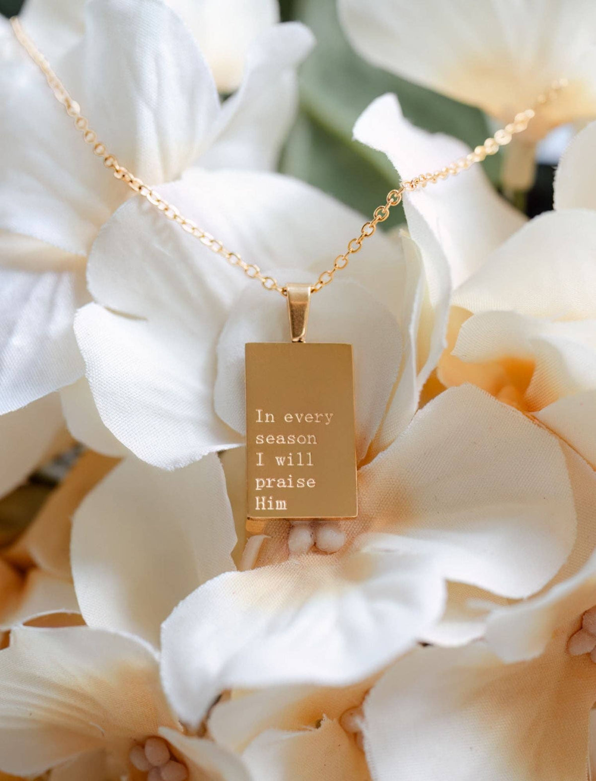 "In every season I will Praise Him" 18K gold necklace