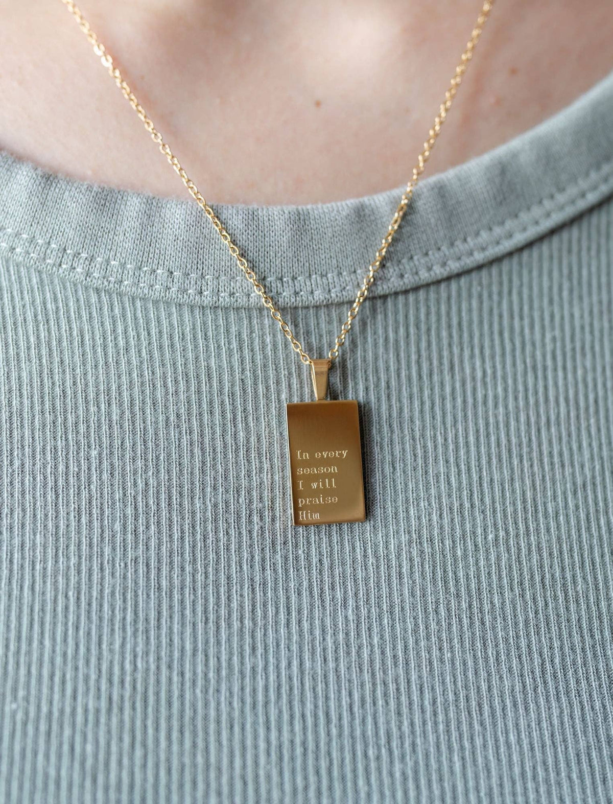 "In every season I will Praise Him" 18K gold necklace