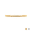 Let your Light Engraved Bangle Bracelet